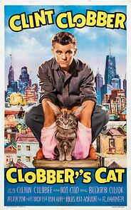 Watch Clint Clobber's Cat (Short 1957)