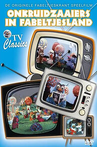 Watch Onkruidzaaiers in Fabeltjesland