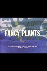 Watch Fancy Plants (Short 1967)