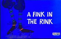Watch A Fink in the Rink (Short 1971)