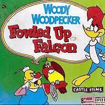 Watch Fowled Up Falcon (Short 1960)