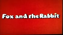 Watch Fox and the Rabbit (Short 1935)