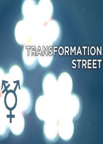Watch Transformation Street