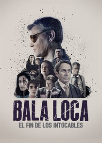 Watch Bala Loca