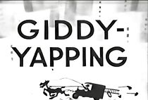 Watch Giddy-Yapping (Short 1944)