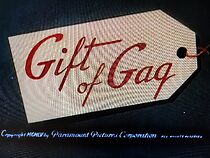 Watch Gift of Gag (Short 1955)