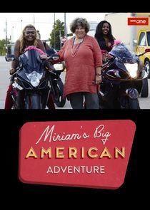 Watch Miriam's Big American Adventure