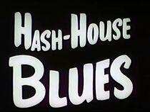Watch Hash House Blues (Short 1931)