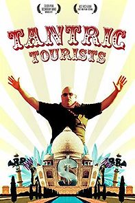 Watch Tantric Tourists
