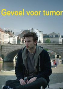 Watch Gevoel voor tumor