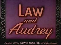 Watch Law and Audrey (Short 1952)