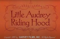 Watch Little Audrey Riding Hood (Short 1955)