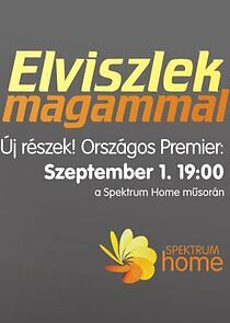 Watch DTK: Elviszlek magammal