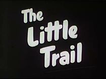 Watch Little Trail (Short 1930)