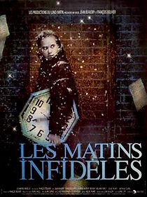 Watch Les matins infidèles
