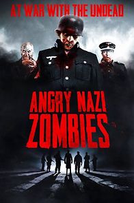 Watch Angry Nazi Zombies