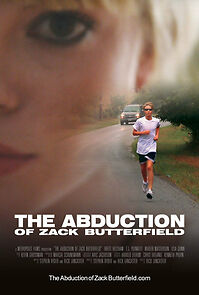 Watch The Abduction of Zack Butterfield