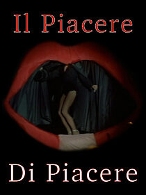 Watch Il piacere di piacere