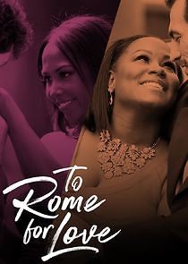 Watch To Rome for Love