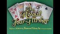 Watch The Royal Four-Flusher (Short 1947)