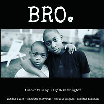 Watch Bro (Short 2016)
