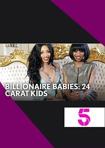 Watch Billionaire Children