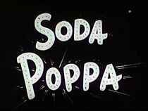 Watch Soda Poppa (Short 1931)