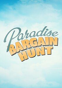 Watch Paradise Bargain Hunt