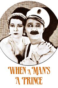 Watch When a Man's a Prince (Short 1926)