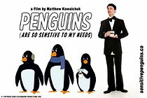 Watch Penguins (Are So Sensitive to My Needs) (Short 2013)