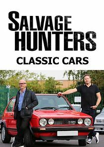 Watch Salvage Hunters: Classic Cars