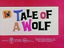 Watch Tale of a Wolf (Short 1960)