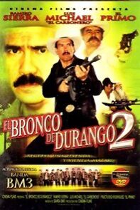 Watch El Bronco de Durango 2