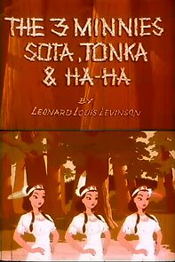 Watch The 3 Minnies: Sota, Tonka & Ha-Ha (Short 1949)