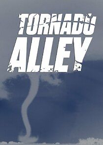 Watch Tornado Alley