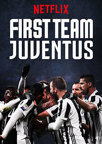 Watch First Team: Juventus