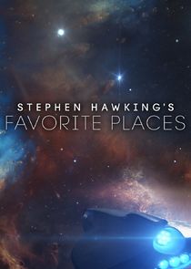 Watch Stephen Hawking's Favorite Places