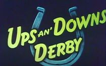Watch Ups an' Downs Derby (Short 1950)