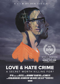 Watch Love and Hate Crime