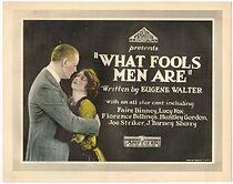 Watch What Fools Men Are