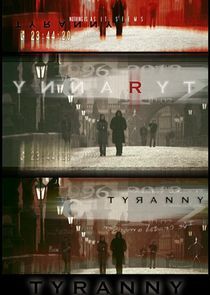Watch Tyranny