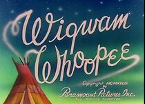 Watch Wigwam Whoopee (Short 1948)