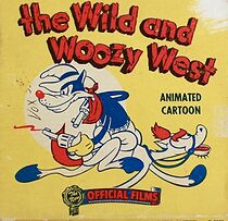 Watch The Wild and Woozy West (Short 1942)