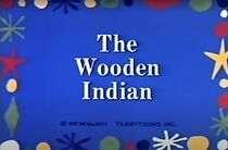 Watch The Wooden Indian (Short 1948)