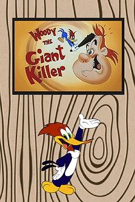 Watch Woody the Giant Killer (Short 1947)