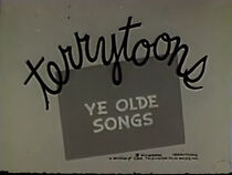 Watch Ye Olde Songs (Short 1932)