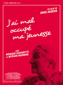 Watch J'ai mal occupé ma jeunesse (Short 2015)