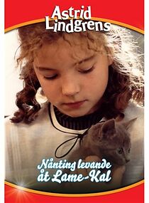 Watch Nånting levande åt Lame-Kal