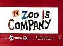 Watch Zoo Is Company (Short 1961)