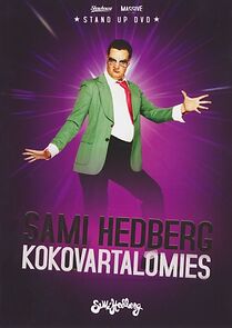 Watch Sami Hedberg: Kokovartalomies (TV Special 2009)